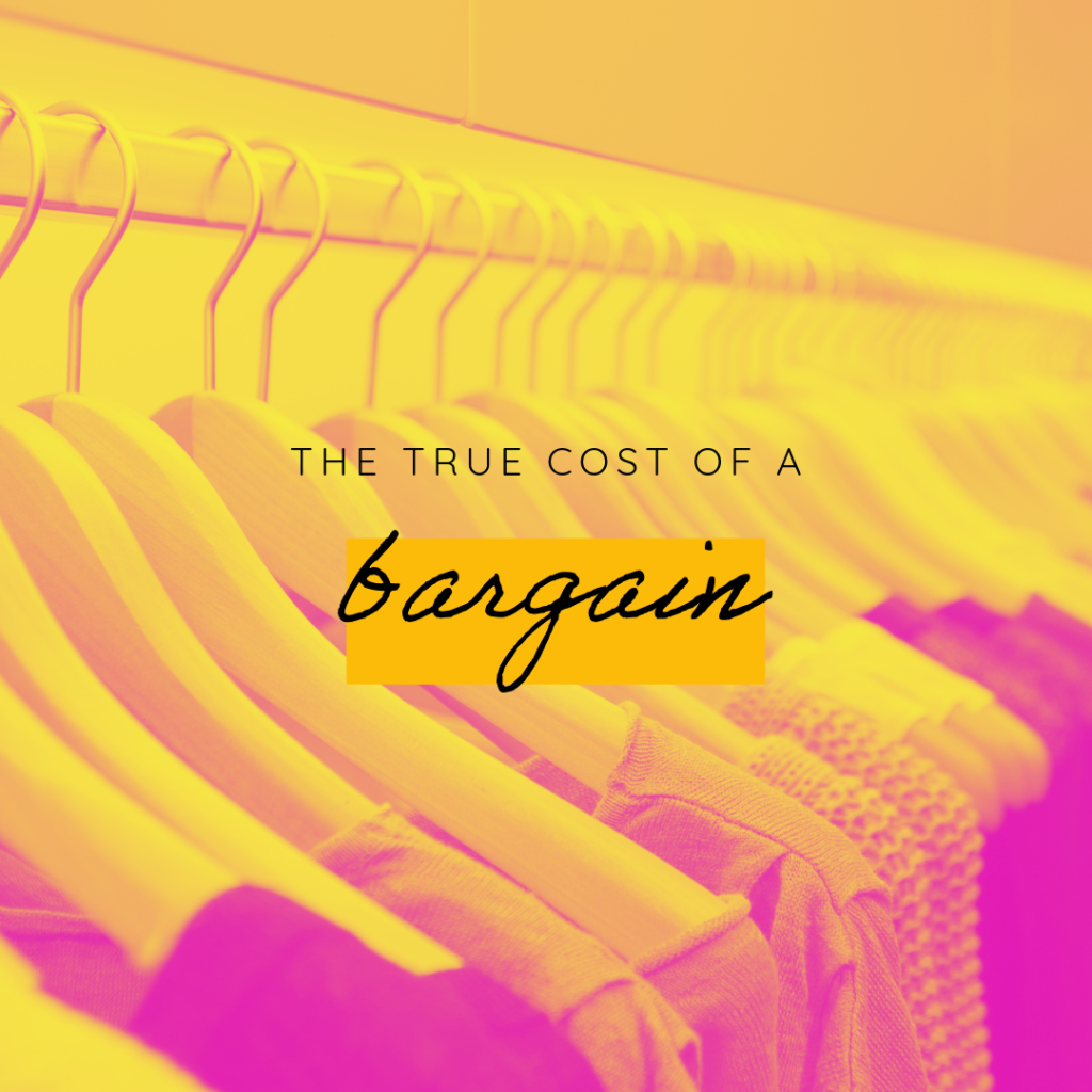 The true cost of a bargain