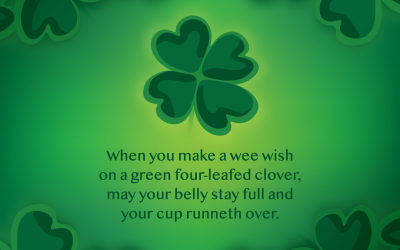 Wishing You a Bit of Luck This St. Patrick’s Day!
