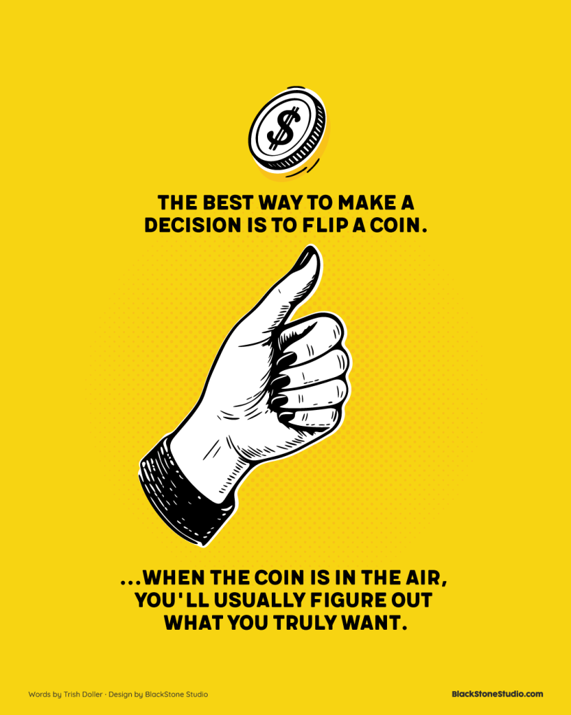 The Best Way To Make A Decision