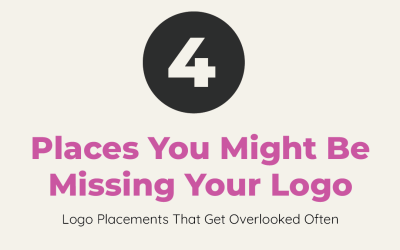 4 Places You Might Be Missing Your Logo