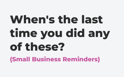 When’s the last time you did any of these?